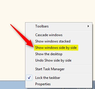 Click on Show Windows Side by Side