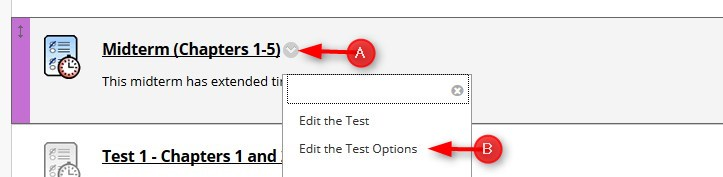 Go the Test. Click the chevron and then click Edit the Test Options.