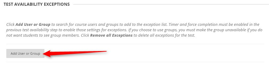 Scroll down to TEST AVAILABILITY EXCEPTIONS and click on Add User or Group