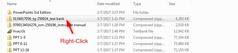 Extract the TestBank Zipped file to get to the TestGen test. Right Click on the file name.
