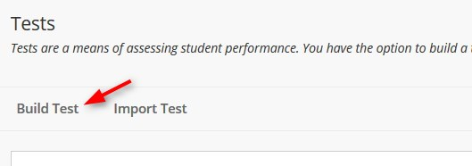 Go to Test, Surveys, and Pools and click Build Test.