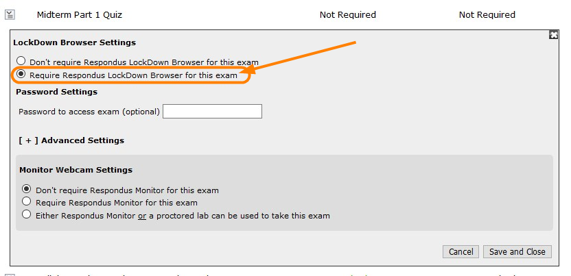 5. Change the Lockdown Browser Settings to Require Respondus LockDown Browser for this exam