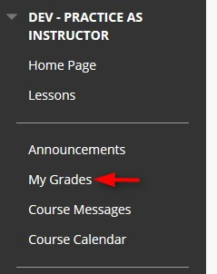 Go to your course and click My Grades