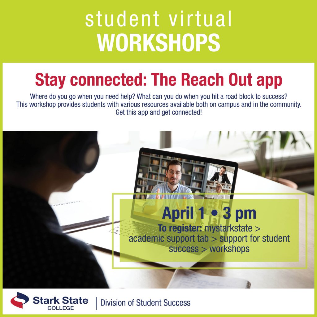 Virtual student workshops | Stay connected! The Reach Out app