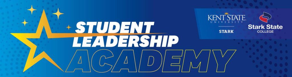 Student leadership academy with Stark State College and Kent State University at Stark